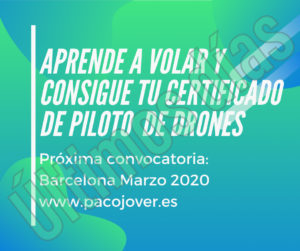 Curso piloto avanzado drones Paco Jover Escuela RPAS